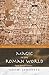 Magic in the Roman World (Religion in the First Christian Centuries)