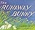The Runaway Bunny by Margaret Wise Brown