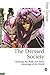 The Dressed Society: Clothing, the Body and Some Meanings of the World (Published in association with Theory, Culture & Society)