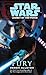 Fury (Star Wars: Legacy of the Force, #7)