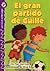 El gran partido de Guille (Billy's Big Game), Level P (Lightning Readers (Spanish)) (Spanish Edition)