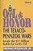 Oil & Honor by Thomas Petzinger Jr.