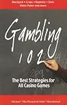 Gambling 102 by Michael "The Wizard of Odds...