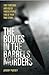 Bodies In Barrel Murders, The