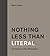 Nothing Less Than Literal: Architecture After Minimalism (Mit Press)