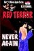 Red Terror (Never Again #4)