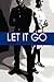 Let It Go by J.H. Dansby