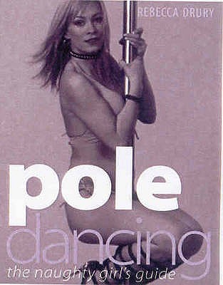 Pole Dancing (Hardcover)
