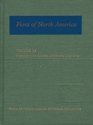 Flora of North America, Vol. 26: Liliidae (Hardcover)