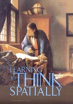 Learning to Think Spatially (Paperback)