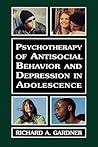 Psychotherapy of Antisocial Behavior and Depressionin Adolescence: Psychotherapy with Adolescents