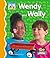 Wendy and Wally (First Sounds)