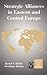 Strategic Alliances in Eastern and Central Europe (International Business and Management, 12)