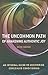 The Uncommon Path - Awakening Authentic Joy