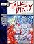 Talk Dirty (EROS GN ##)