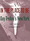 In The Place To Be: Guy Trebay's New York