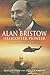 Alan Bristow - Helicopter Pioneer by Alan Bristow