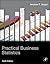Practical Business Statistics