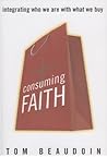 Consuming Faith: ...