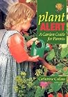 Plant Alert: A Garden Guide for Parents