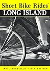 Short Bike Rides® Long Island (Short Bike Rides Series)