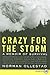 Crazy for the Storm