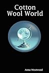 Cotton Wool World Cotton Wool World
