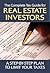 The Complete Tax Guide for Real Estate Investors: A Step-By-Step Plan to Limit Your Taxes Legally