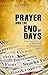 Prayer and the End of Days by David Butts