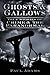 Ghosts & Gallows: True Stories Of Crime And The Paranormal