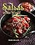 Salsas of the World by Mark Charles Miller