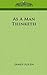 As a Man Thinketh