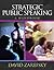 Strategic Public Speaking by David Zarefsky