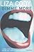 Gimme More by Liza Cody