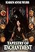 Tapestry of Enchantment (Adventurers of the Carotian Union, #2)