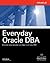 Everyday Oracle DBA (Osborne ORACLE Press Series)