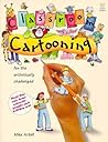 Classroom Cartooning: For the Artistically Challenged
