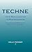 Techne, From Neoclassicism ...