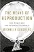 The Means of Reproduction: ...