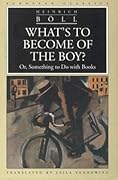 What's to Become of the Boy? Or, Something to Do with Books