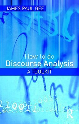 How to do Discourse Analysis: A Toolkit (Paperback)