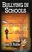 Bullying in Schools by David N. Rickler
