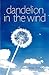 Dandelion in the Wind by Geraldine Fennell