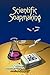 Scientific Soapmaking: The ...