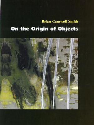 On the Origin of Objects (Bradford Books)