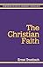 The Christian Faith (Fortress Texts in Modern Theology)