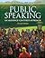 Public Speaking: An Audience-Centered Approach [with MySpeechLab & eText Access Code]