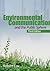 Environmental Communication and the Public Sphere by J. Robert Cox