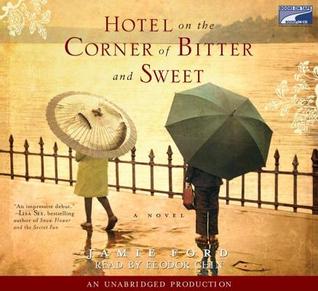 Hotel on the Corner of Bitter and Sweet