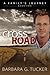 Cross Road (A Family's Jour...